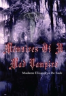 Memoires of a Mad Vampire - eBook