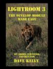Lightroom(R) 3 : The Develop Module Made Easy - Book