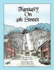 Fantasy On 4th Street - Book