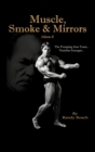Muscle, Smoke & Mirrors : Volume II - Book