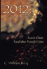 2012, the Next Y2k? : Book One: the Realistic Possibilities - eBook