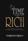 It is TIME to Get Very RICH - Book