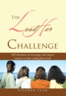 The Leadher Challenge : 365 Devotionals to Encourage and Inspire Women in Their Calling from God. - eBook
