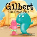 Gilbert The Great Fish - Book