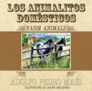 Los Animalitos Domesticos- Farm Animals - Book