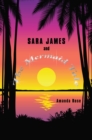 Sara James and the Mermaid Tale - eBook