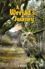 A Weelad's Journey : The Tree People, the Great Oak Sorela  and the Great Caves - eBook
