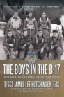 The Boys in the B-17 : 8Th Air Force Combat Stories of Wwii - eBook