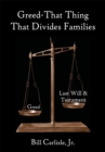Greed - That Thing That Divides Families - eBook