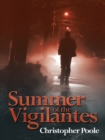 Summer of the Vigilantes - eBook