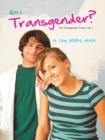 Am I Transgender? : The Transgender Primer Vol. 1 - eBook