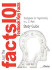 Studyguide for Trigonometry by Ratti, J. S., ISBN 9780321567987 - Book