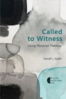 Called to Witness : Doing Missional Theology - eBook