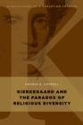 Kierkegaard and the Paradox of Religious Diversity - eBook