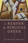 A Reader in Biblical Greek - eBook