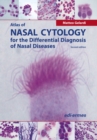 Atlas of Nasal Cytology for the Differential Diagnosis of Nasal Diseases - Book
