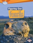 Figuring Out Fossils - eBook