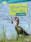 Lake and Pond Food Webs in Action - Book