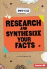 Research and Synthesize Your Facts - eBook