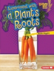 Experiment with a Plant's Roots - eBook