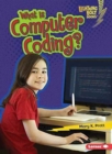 What Is Computer Coding - Book