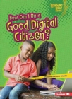 How Can I Be a Good Digital Citizen? - Book