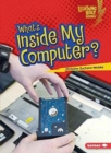 What Is Inside My Computer - Book