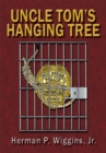 Uncle Tom's Hanging Tree - eBook