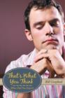 That's What You Think : What Did You Expect? - Book