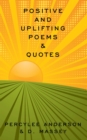 Positive and Uplifting Poems & Quotes - eBook