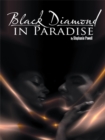 Black Diamond in Paradise - eBook