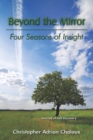 Beyond the Mirror : Four Seasons of Insight - eBook