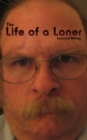 The Life of a Loner - eBook
