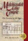 Melchizedek & the Temple : The Promise of the Ages - eBook