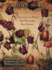 It Takes a Matriarch : 780 Family Letters from 1852 to 1888 Including Civil War, Farming in Illinois, Life in St. Louis, Life in Sacramento, Life in the Theater, Wagon Making in Davenport, and the Los - Crystal V. Henry