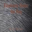 Elephants Under the Rug - Book