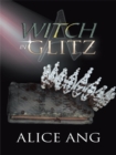 A Witch in Glitz - eBook