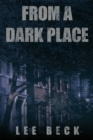 From a Dark Place - eBook