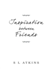 Inspiration Between Friends - eBook
