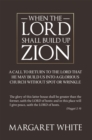When the Lord Shall Build up Zion - eBook