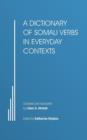 A Dictionary of Somali Verbs in Everyday Contexts - Book