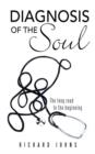 Diagnosis of the Soul : The Long Road to the Beginning - Book