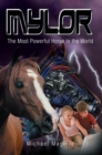 Mylor : The Most Powerful Horse in the World - eBook