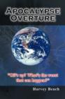 Apocalypse Overture : "Oil's Up? What's the Worst That Can Happen?" - Book