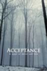 Acceptance : A Novel of Terror and Love - Book