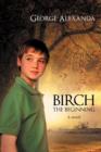 Birch the Beginning - Book