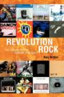 Revolution Rock : The Albums Which Defined Two Ages - Book