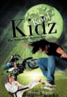Kool Kidz : The Serpent of Destruction - Book
