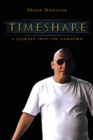 Timeshare : A Journey into the Unknown - eBook