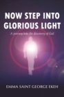 Now Step into Glorious Light - eBook